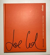 Joe Colombo: lighting design - interior design; Marco Romanelli 2002