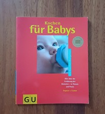 Kochen für Babys | GU Küchenratgeber | Kochbuch | für Mütter | Baby Ernährung