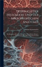 Lehrbuch der histologie - histologie, und
