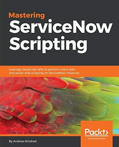 Mastering servicenow - mastering,