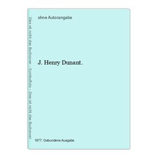 J. Henry Dunant.