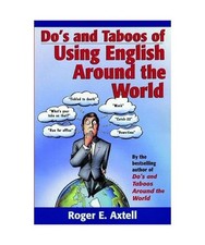 Do's and Taboos of Using