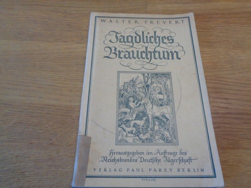1942 jagdliches brauchtum - 1942,