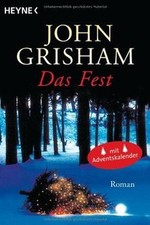 Das Fest: Roman von John Grisham | Buch | Zustand sehr gut