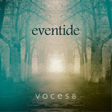 Voces8 Voces8: Eventide (CD)