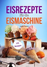 Eisrezepte für die