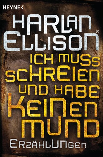 Harlan ellison ich muss - harlan, /
