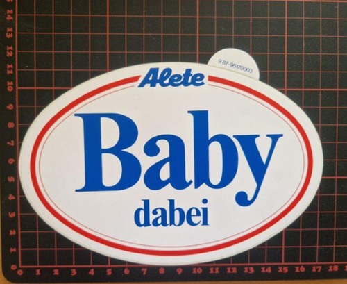 Aufkleber alete baby dabei - baby,