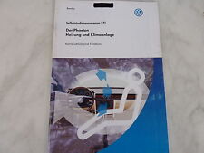 SSP 271 VW Der Phaeton Heizung und Klimaanlage Selbststudienprogramm, Handbuch. 