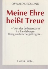 Meine ehre heisst treue von - meine, :
