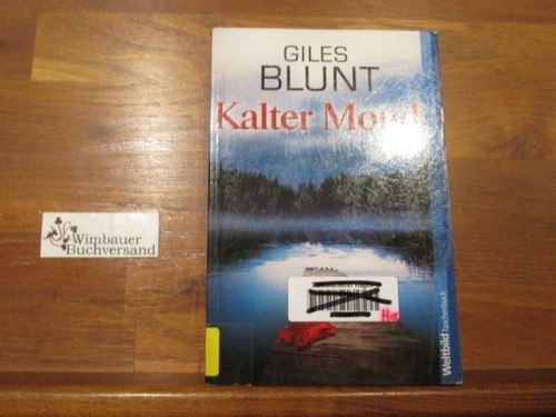Kalter mond roman giles - mond, roman.