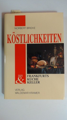 Köstlichkeiten aus frankfurts - aus,