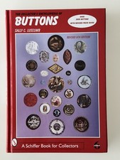 The Collector‘s Encyclopedia Of Buttons / Sally C. Luscomb / A Schiffer Book
