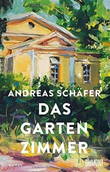 Das gartenzimmer roman von - gartenzimmer:,
