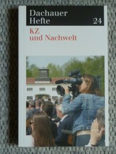 Dachauer Hefte, Nr. 24: KZ und