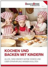 Kochen und Backen mit Kindern: Alles, was Kinder ge... | Buch | Zustand sehr gut