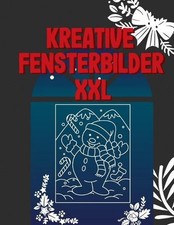 Kreative Fensterbilder XXL