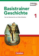 Entdecken und verstehen - Geschichtsbuch - Basistrainer Geschichte - Ausgabe ab