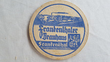 Alter dicker Bierdeckel Frankenthaler Brauhaus Frankenthaler Rathaus