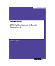 QPNC-PAGE: A Milestone for