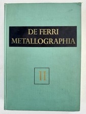De Ferri Metallographia vol II