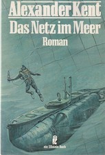 Alexander Kent: Das Netz im