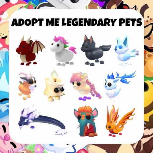 Adopt all legendary pets - me,