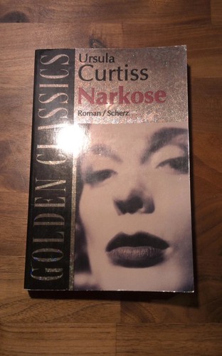 Narkose von ursula curtiss - von,