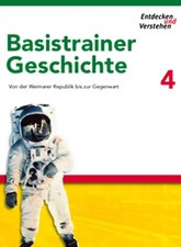 Entdecken und verstehen - Geschichtsbuch - Basistrainer Geschichte - Ausgabe ab