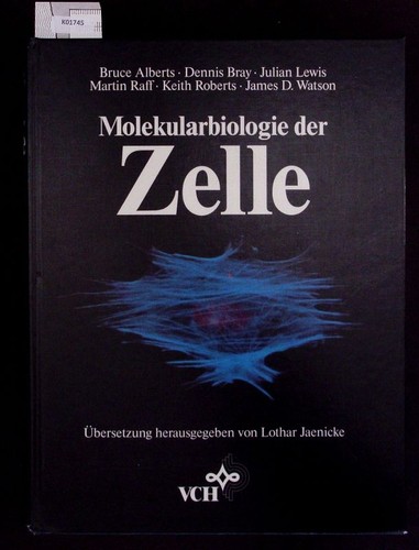 Molekularbiologie der zelle - molekularbiologie,