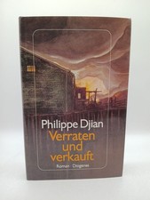 Verraten und verkauft Roman Djian, Philippe und Michael Mosblech: