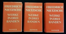 Friedrich Nietzsche : Werke in drei Bänden, Hanser-Verlag