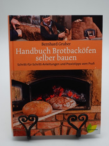 Handbuch brotbacköfen selber - brotbacköfen,