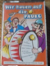 Wir hauen auf die Pauke - MC in Hülle in gutem Zustand