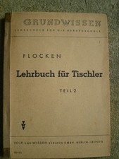Lehrbuch für Tischler 2 - Fachbuch von 1947 Möbeltischlerei Holzarten Furniere