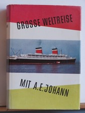A.E. Johann: Große Weltreise