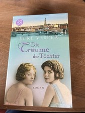 Elke Vesper - Die Träume der Töchter - Trilogie 2. Teil - Weimarer Republik