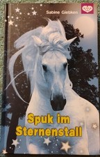 Spuk im Sternenstall. Giebken