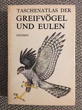 M. Bouchner Taschenatlas der Greifvögel und Eulen Verlag Dausien Leinen SEHR GUT
