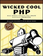 Wicked Cool PHP : Real-World