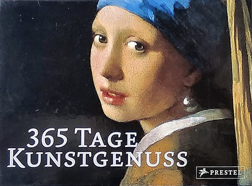 365 tage kunstgenuss - kunstgenuss, von