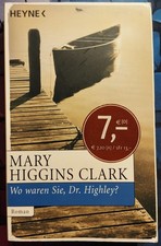 "Wo waren Sie, Dr. Highley?" von Mary Higgins Clark / Heyne 2005