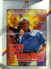 Act Of Piracy - Gary Busey - Belinda Bauer - Videoposter A1 84x60cm gefaltet (g)