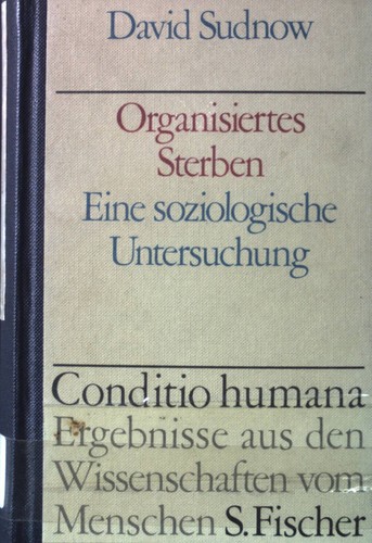 Organisiertes sterben eine - organisiertes,