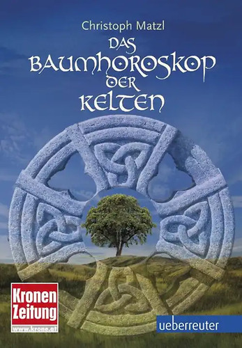 Das baumhoroskop der - baumhoroskop, kelten