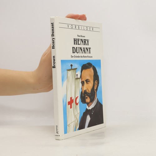 Henry dunant der gründer - dunant:, des