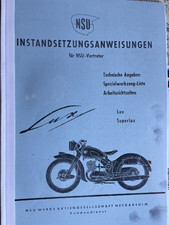 NSU  Lux - Super Lux  Handbuch - Instandsetzungsanweisungen