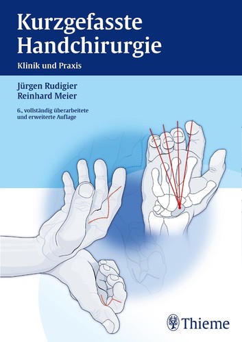 Kurzgefasste handchirurgie - kurzgefasste,