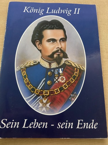 König ludwig sein leben - könig, ii.
