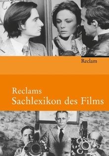 Reclams sachlexikon des films - sachlexikon,